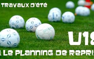 LE PLANNING D'ETE DES U18