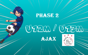 Phase 2 groupe Ajax