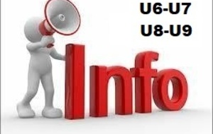 INFO U6-U7 et U8-U9, SAMEDI 29 JANVIER