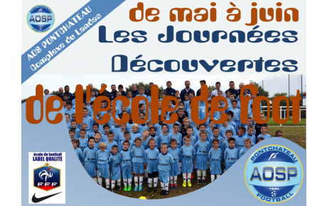 LES JOURNEES DECOUVERTES DE L'ECOLE DE FOOT