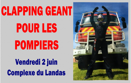 LE CLAPPING POUR LES POMPIERS