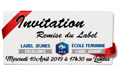 INVITATION à LA REMISE DES LABELS FFF