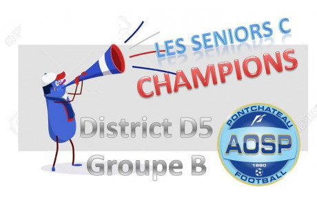 LES SENIORS C CHAMPIONS !