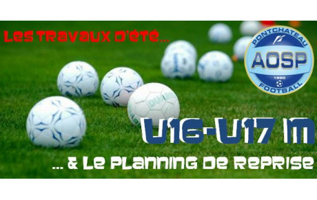 PLANNING DE REPRISE U16-U17 M