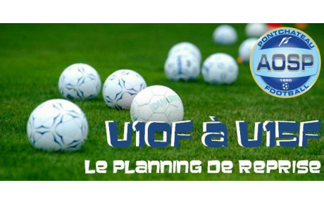 PLANNING DE REPRISE U10F à U15 F
