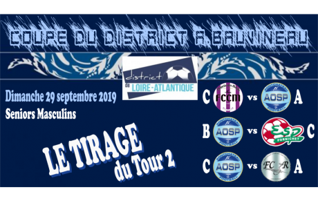 LE TOUR 2 DE LA COUPE DU DISTRICT