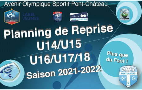 PLANNING DE REPRISE   U14/U15  ET U16/U17/U18