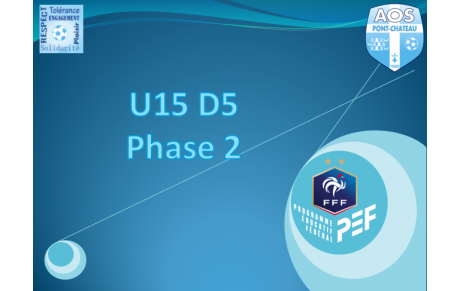 Phase 2 U15 D5