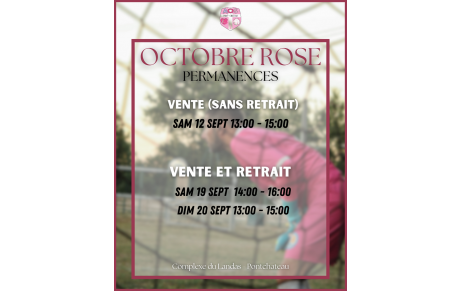 OCTOBRE ROSE : PERMANENCES